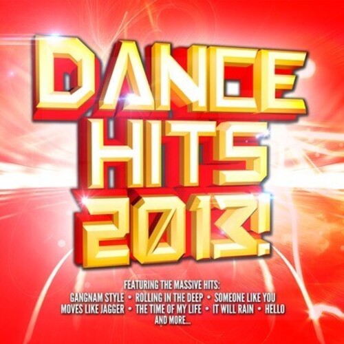 Dance Hits 2013 / Var: Dance Hits 2013 / Various