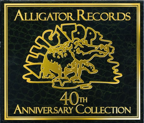 Alligator Records 40th Anniversary / Various: Alligator Records 40th Anniversary Collection