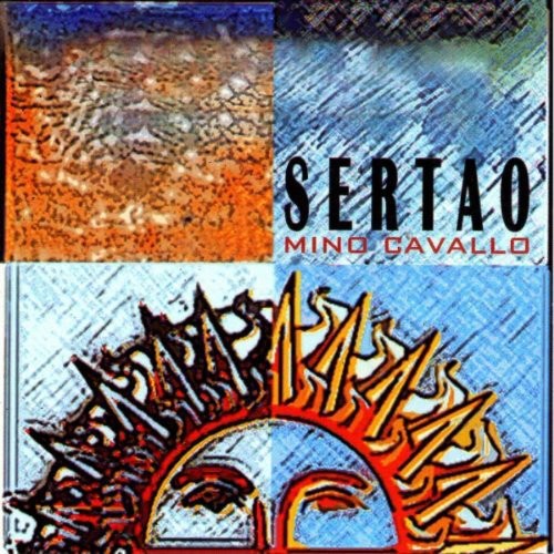 Cavallo, Mino: Sertao