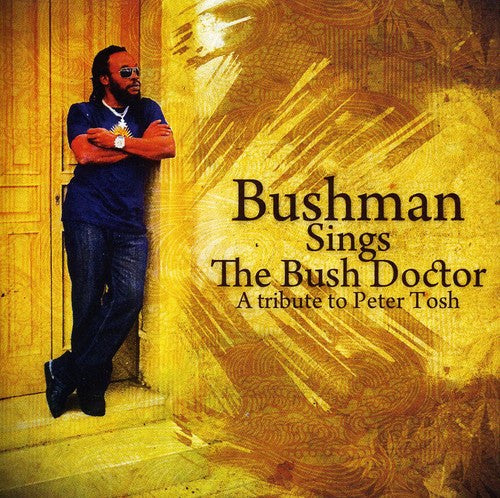 Bushman: Bushman Sings the Bush Doctor