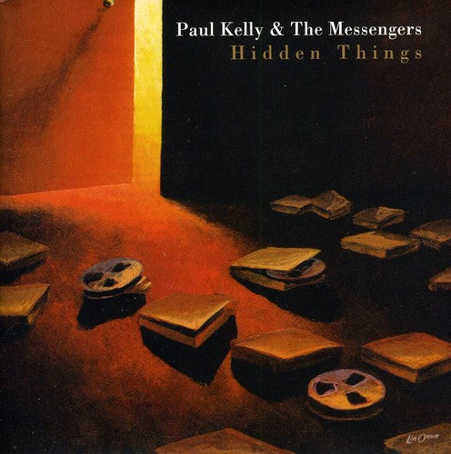 Kelly, Paul & Messengers: Hidden Things: B-Sides & Rarities