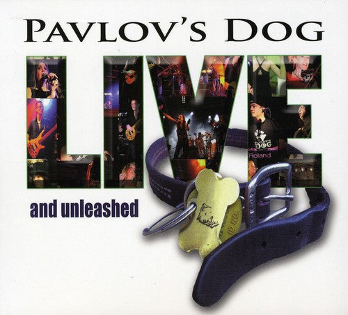 Pavlov's Dog: Live and Unleashed
