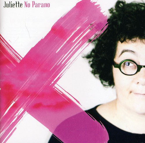 Juliette: No Parano