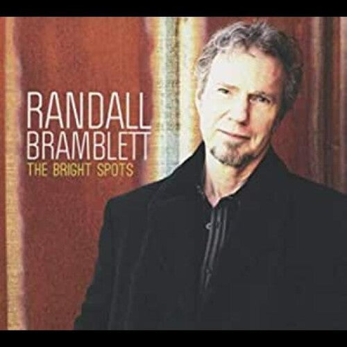 Bramblett, Randall: The Bright Spots