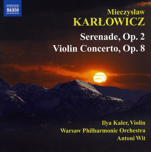 Karlowicz / Kaler / Wpo / Wit: Serenade for String Orch / Violin Conto in a Major