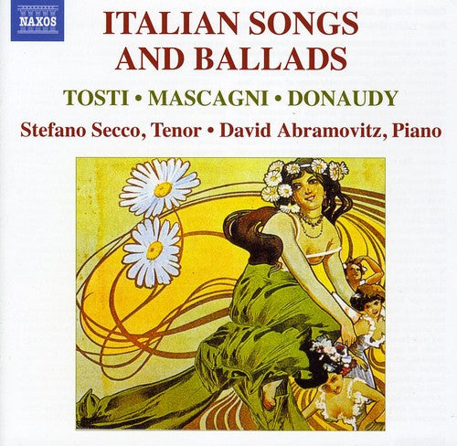 Tosti / Mascagni / Donaudy / Secco / Abramowitz: Italian Songs & Ballads