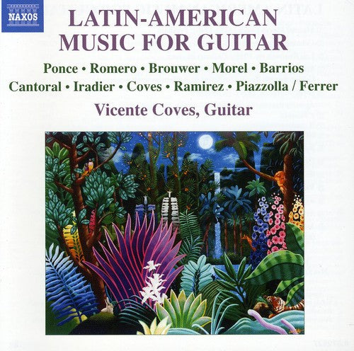 Coves / Morente / Ferrer / Ocana: Latin American Music for Guitar