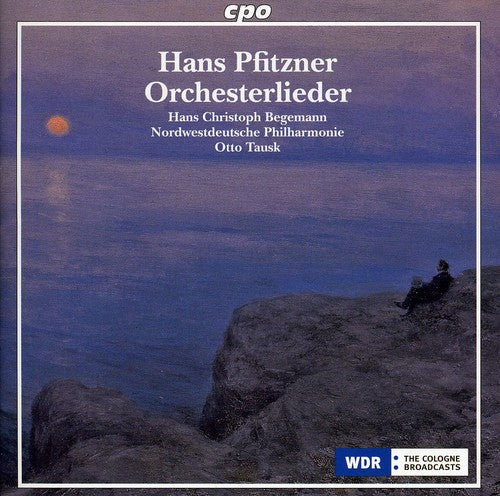 Pfitzner / Nordwestdeutsche Philharmonie: Orchestral Songs