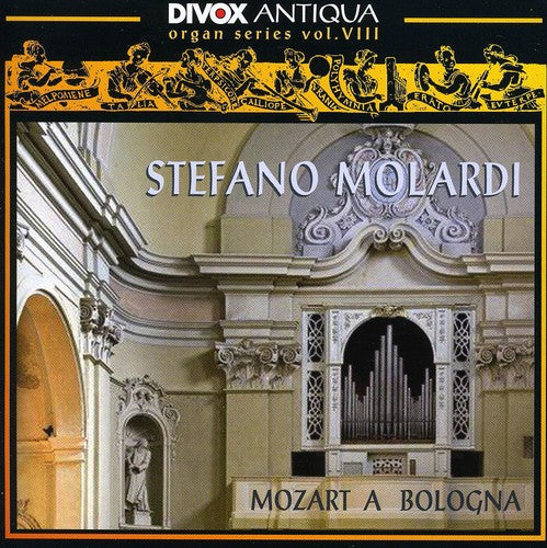 Mozart / Padre / Modonesi / Molardi: Mozart a Bologna
