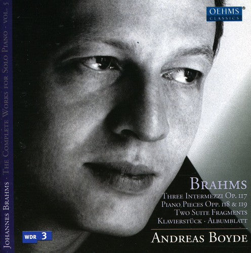 Brahms / Boyde: Complete Works for Solo Piano 5