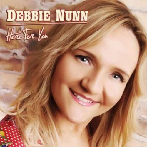 Nunn, Debbie: Here for You