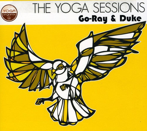 Go-Ray & Duke: The Yoga Sessions