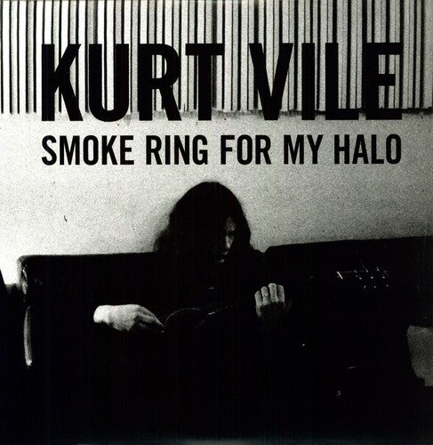 Vile, Kurt: Smoke Ring For My Halo