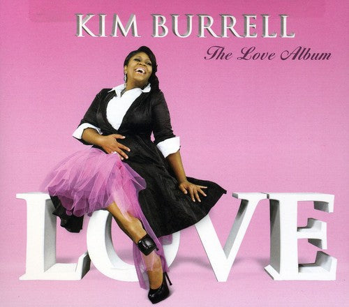 Burrell, Kim: The Love Album