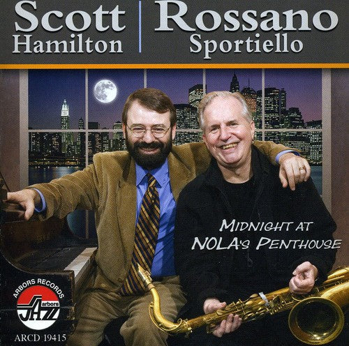 Hamilton, Scott / Sportiello, Rossano: Midnight at Nola's Penthouse