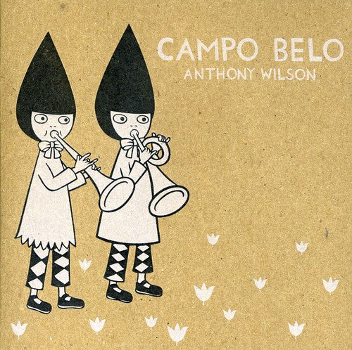 Wilson, Anthony: Campo Belo