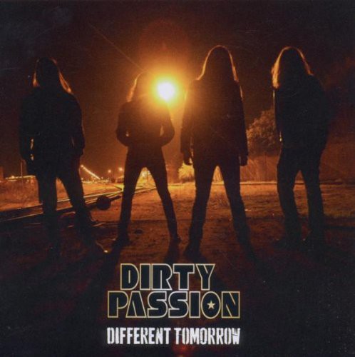 Dirty Passion: Different Tomorrow