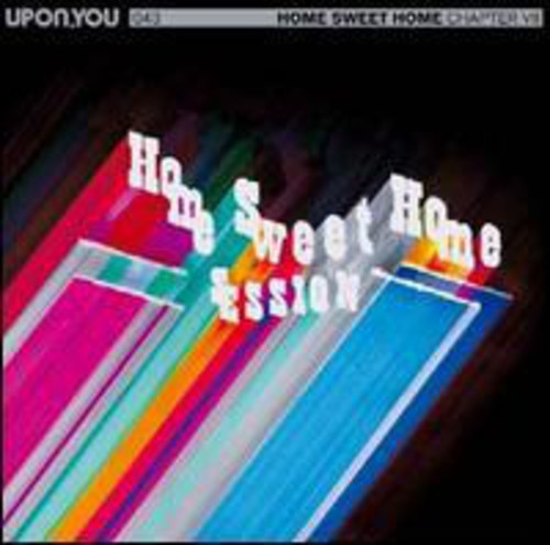 Home Sweet Home Session Chapter VII / Various: Home Sweet Home Session Chapter VII