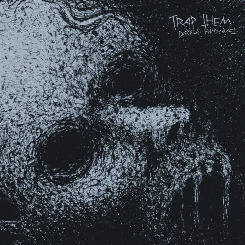 Trap Them: Darker Handcraft