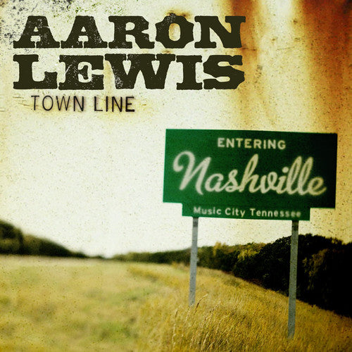 Lewis, Aaron: Town Line
