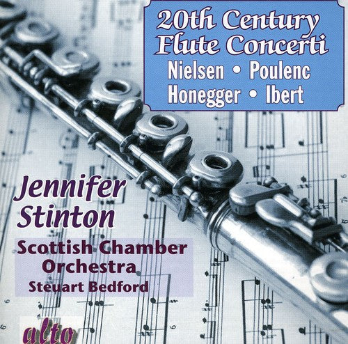 Stinton / Scottish Chamber Orch / Bedford: Twentieth Century Flute Concerti