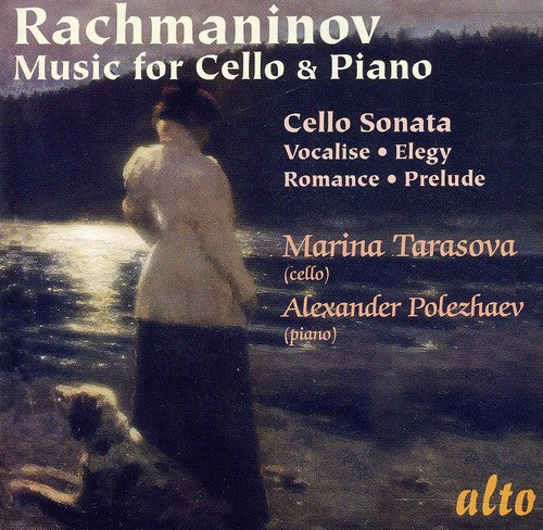 Rachmaninov / Tchaikovsky / Tarasova / Polezhaev: Music for Cello