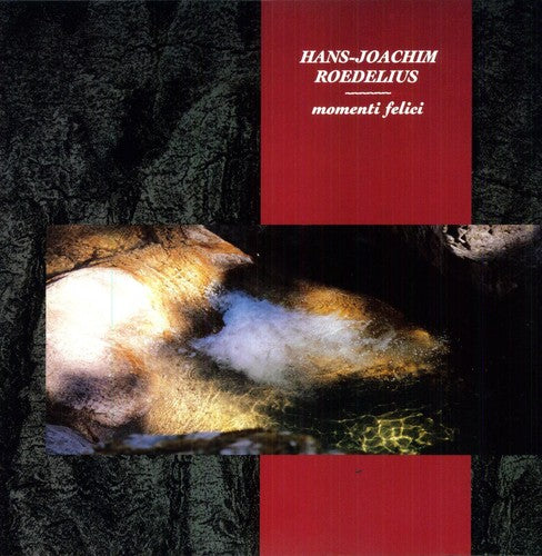 Roedelius, Hans-Joachim: Momenti Felici