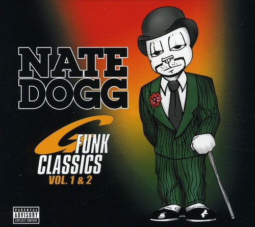 Nate Dogg: G-Funk Classics, Vol. 1 and 2