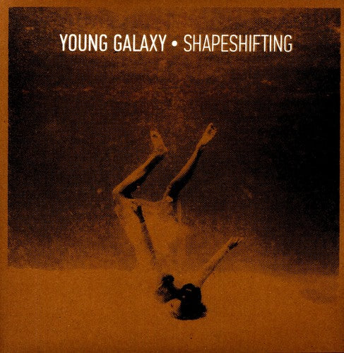 Young Galaxy: Shapeshifting
