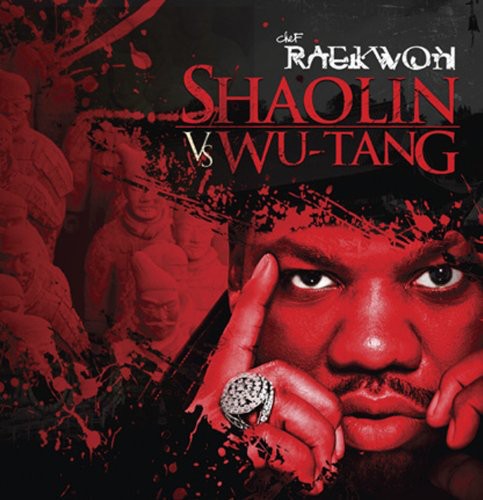 Raekwon: Shaolin Vs. Wu-tang