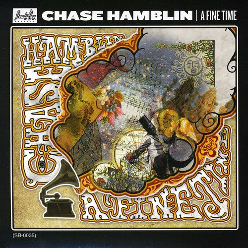 Chase Hamblin: A Fine Time