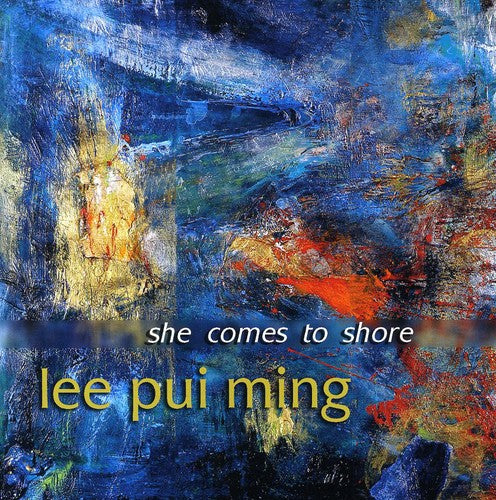 Lee, Pui Ming / Bay-Atlantic Sym / Gaylin: She Comes to Shore