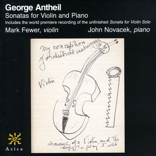 Antheil / Fewer / Novacek: Sonatas for Violin & Piano