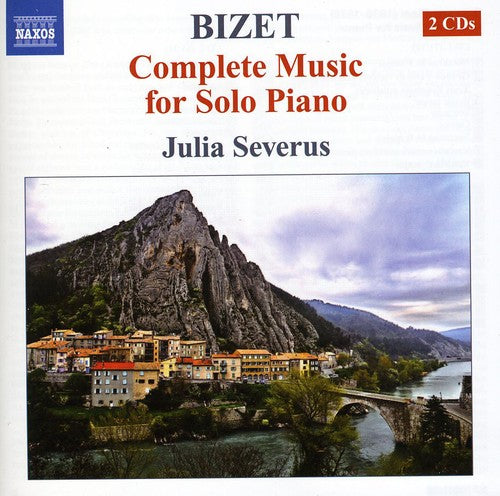 Bizet / Severus: Complete Music for Solo Piano