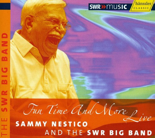 Nestico, Sammy / Swr Big Band: Fun Time & More Live