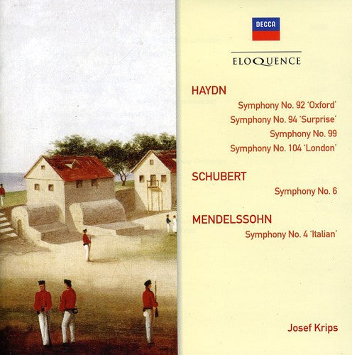 Krips, Josef: Eloquence: Haydn Schubert Mendelssohn Symphonies