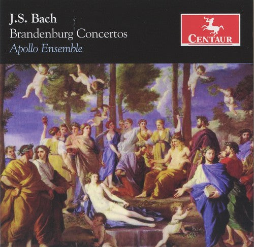 Bach / Apollo Ensemble: Brandenburg Concertos
