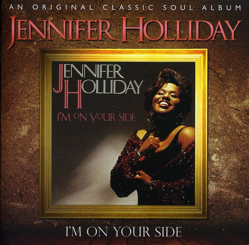 Holliday, Jennifer: Im on Your Side