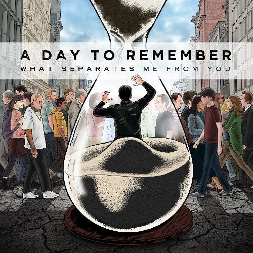 Day to Remember: What Separates Me from You