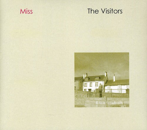 Vistors: Miss