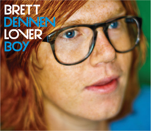 Dennen, Brett: Loverboy