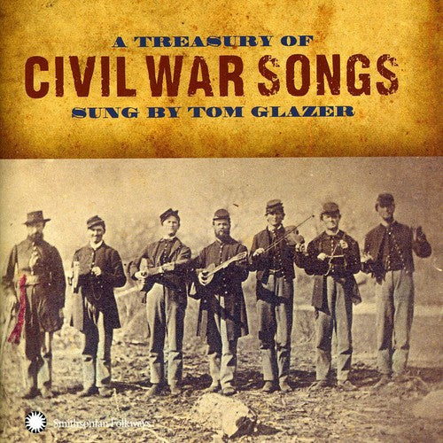 Glazer, Tom: A Treasury Of Civil War Songs