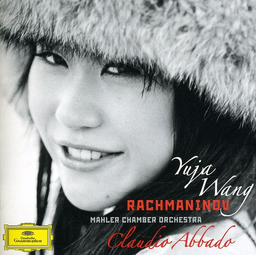 Rachmaninoff / Wang / Abbado / Mahler Chamber Orch: Piano Concerto No 2 in C minor Op 18