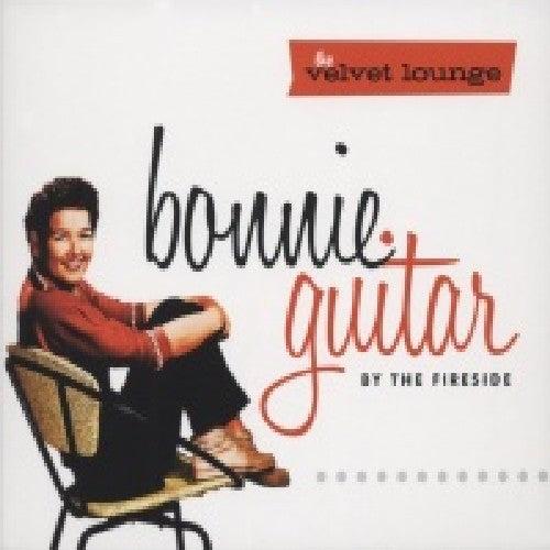 Guitar, Bonnie: By the Fireside-Velvet Lounge