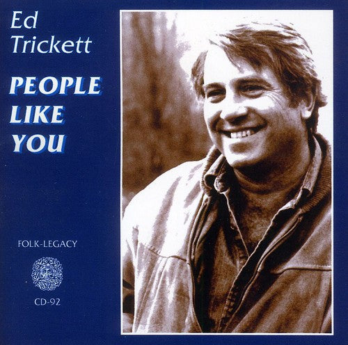 Trickett, Ed: People Like You