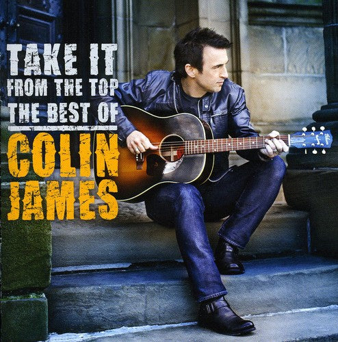 James, Colin: Take It from the Top: Best of