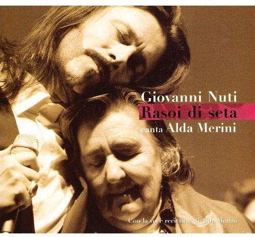 Nuti Giovanni: Rasoi Di Seta