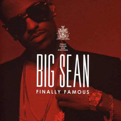Big Sean: Finally Famous: The Album