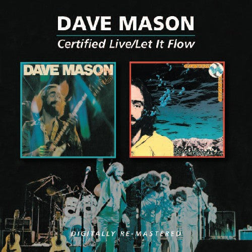 Mason, Dave: Certified Live / Let It Flow