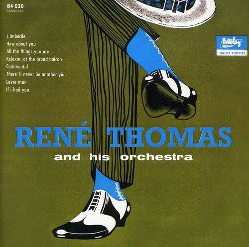 Rene Thomas: And His Orchestra (Jazz in Paris Collection)